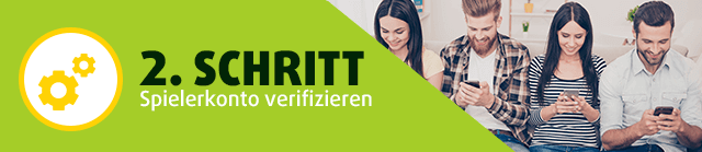 2. Schritt: Spielerkonto verifizieren